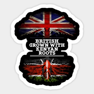 British Grown With Kenyan Roots - Gift for Kenyan With Roots From Kenya Sticker